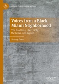 Cover: Voices from a Black Miami Neighborhood - Palgrave Macmillan