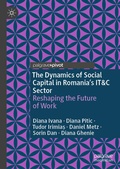 Cover: The Dynamics of Social Capital in Romania's IT&C Sector - Palgrave Macmillan