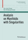 Cover: Analysis on Manifolds with Singularities - Birkhäuser