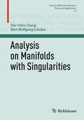Cover: Analysis on Manifolds with Singularities - Birkh&auml;user
