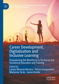 Abbildung von: Career Development, Digitalization and Inclusive Learning - Palgrave Macmillan