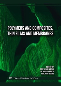 Enlarge image Cover: Polymers and Composites, Thin Films and Membranes - Trans Tech Publications Ltd
