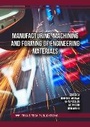 Cover: Manufacturing, Machining and Forming of Engineering Materials - Trans Tech Publications Ltd