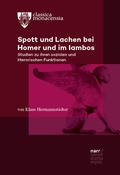 Cover: Spott und Lachen bei Homer und im Iambos - Narr Francke Attempto