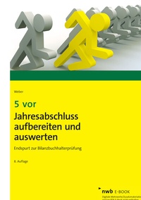Abbildung von: 5 vor Jahresabschluss aufbereiten und auswerten - NWB