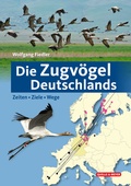 Cover: Die Zugv&ouml;gel Deutschlands - Quelle & Meyer