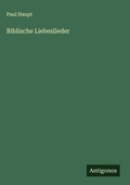 Cover: Biblische Liebeslieder - Antigonos Verlag
