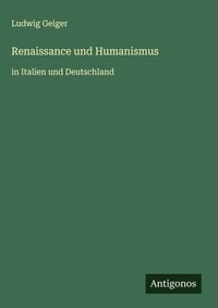 Enlarge image Cover: Renaissance und Humanismus - Antigonos Verlag