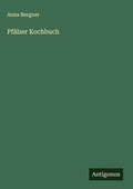Cover: Pf&auml;lzer Kochbuch - Antigonos Verlag