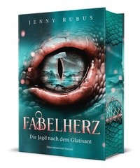 Abbildung von: Fabelherz - Die Jagd nach dem Glatisant - Drachenmond Verlag GmbH