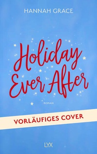 Abbildung von: Holiday Ever After - LYX
