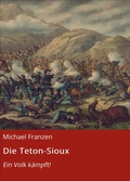 Cover: Die Teton-Sioux - neobooks
