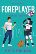 Cover: Foreplayer: Vorspiel f&uuml;rs Herz - tolino media