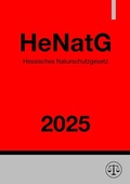 Abbildung von: Hessisches Naturschutzgesetz - HeNatG 2025 - epubli
