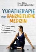 Abbildung von: Yogatherapie und ganzheitliche Medizin - Via Nova