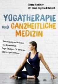 Abbildung von: Yogatherapie und ganzheitliche Medizin - Via Nova