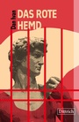 Cover: Das rote Hemd - Dittrich Verlag ein Imprint der Velbr&uuml;ck GmbH B&uuml;cher und Medien