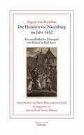 Cover: Die Hussiten vor Naumburg im Jahr 1432 - Wehrhahn Verlag