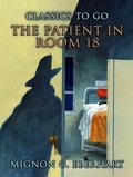 Cover: The Patient In Room 18 - OTB eBook publishing