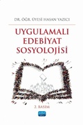 Cover: Uygulamali Edebiyat Sosyolojisi - Nobel Akademik Yayincilik