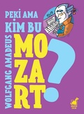Cover: Peki Ama... Kim Bu Mozart - Dinozor Cocuk