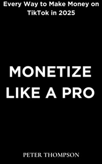 Abbildung von: Monetize like a Pro - Heritage Books