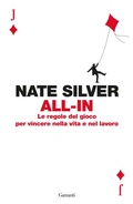 Cover: All-in. Le regole del gioco per vincere nella vita e nel lavoro - Saggi;Garzanti