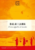 Cover: Il mio appello al mondo. Conversazione con Franz Alt - I piccoli grandi libri;Garzanti