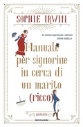 Cover: Manuale per signorine in cerca di un marito (ricco) - Omnibus stranieri;Mondadori
