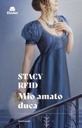 Cover: Mio amato duca - I Romanzi Flame;Mondadori