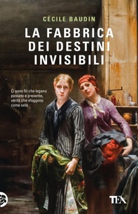 Abbildung von: La fabbrica dei destini invisibili - TEA hit;TEA
