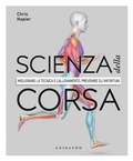 Cover: Scienza della corsa. Migliorare la tecnica e l'allenamento, prevenire gli infortuni - Hobby;Gribaudo