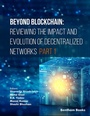 Cover: Beyond Blockchain: Reviewing the Impact and Evolution of Decentralized Networks (Part 2) - Bentham Science Publishers Singapore Pte. Ltd.