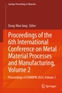Cover: Proceedings of the 6th International Conference on Metal Material Processes and Manufacturing, Volume 2 - Springer
