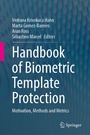 Cover: Handbook of Biometric Template Protection - Springer