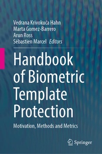 Enlarge image Cover: Handbook of Biometric Template Protection - Springer