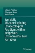 Abbildung von: Symbiotic Wisdom: Exploring Ethnoecological Paradigms within Indigenous Environmental Law Narratives - Springer