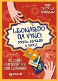 Cover: Leonardo. Scopri, inventa e gioca - Enigmistica e tempo libero;Giunti Editore