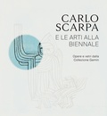 Cover: Carlo Scarpa e le arti alla Biennali. Opere e vetri dalla Collezione Gemin - Sagep cataloghi;SAGEP