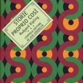 Cover: Storie proprio cos&igrave;. Ediz. ad alta leggibilit&agrave; - Bibliotechina;Coppola Editore