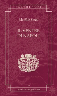 Abbildung von: Il ventre di Napoli - Parthenope;Colonnese