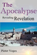 Abbildung von: The Apocalypse, Revealing Revelation (Original Christianity, #8) - First Century Theology