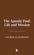 Abbildung von: The Apostle Paul: Life and Mission - Historia Magna