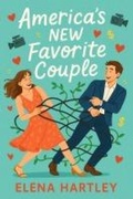 Cover: America's New Favorite Couple (Reality Show Romance) - Elena Hartley