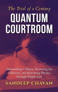 Bild: Quantum Courtroom: The Trial of a Century - SANDEEP CHAVAN
