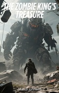 Cover: The Zombie King's Treasure - Creekmur Johnston