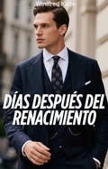 Cover: D&iacute;as Despu&eacute;s Del Renacimiento - Winifred Katte