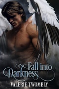 Cover: Fall Into Darkness (In die Dunkelheit fallen) - Valerie Twombly