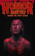 Cover: Horror Monthly #46 July 2025 (Horror Bulletin Monthly Issues, #46) - Brian Schell