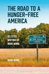 Enlarge image Cover: The Road to a Hunger-Free America - Bloomsbury Academic